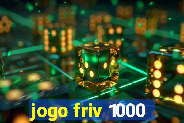 jogo friv 1000